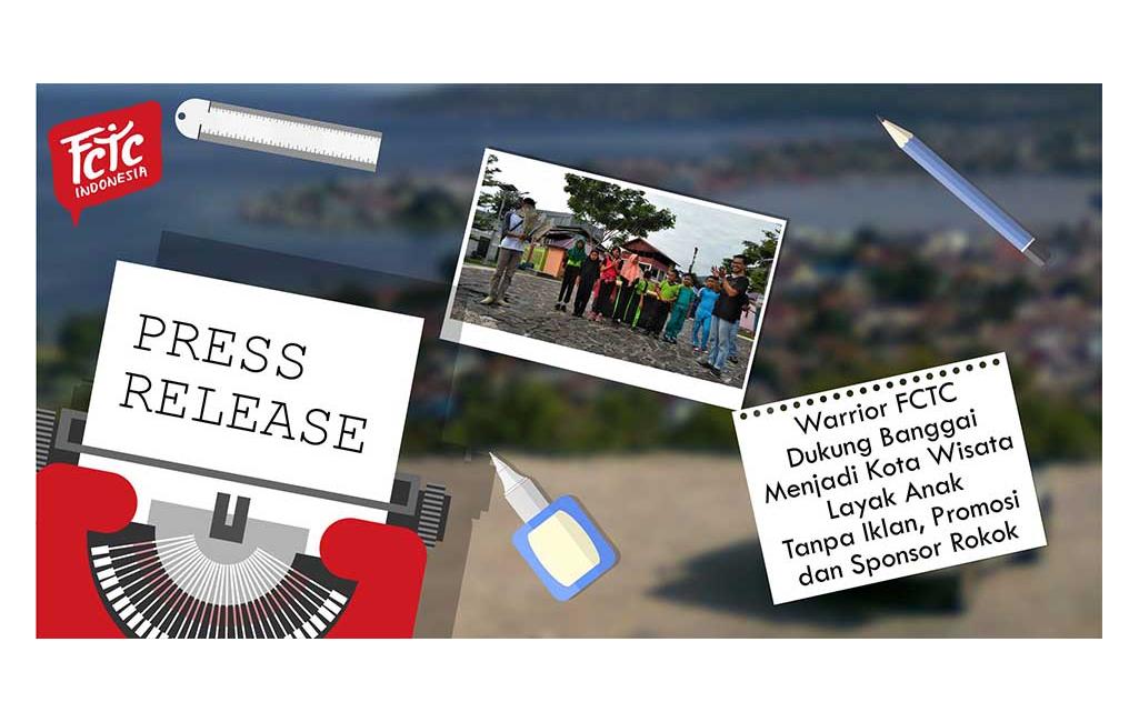 Warrior FCTC Dukung Banggai Menjadi Kota Wisata Layak Anak Tanpa Iklan, Promosi dan Sponsor Rokok
